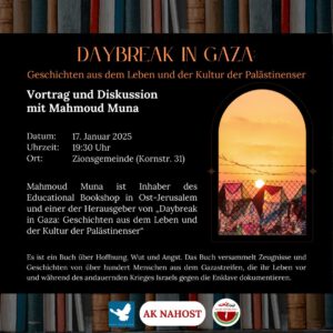 Daybreak in Gaza: Geschichten aus dem Leben und der Kultur der Palästinenser @ Gemeindezentrum Zion