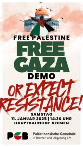 Free Gaza! Free Palestine! Kundgebung und Demo um 14.30 Uhr @ Hauptbahnhof